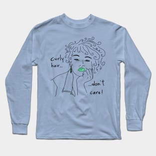 curly hair don't care Long Sleeve T-Shirt